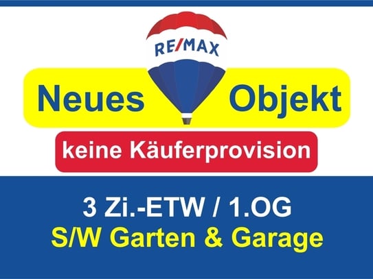 Keine Käuferprovision! Kaufen Sie ab € 489,-mtl.*/ 3 Zi.-ETW m. Gartenanteil & Garage / nur 4 WE!