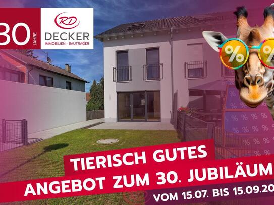 JUBILÄUMSPREISE - 30 Jahre Decker Immobilien und Bauträger!