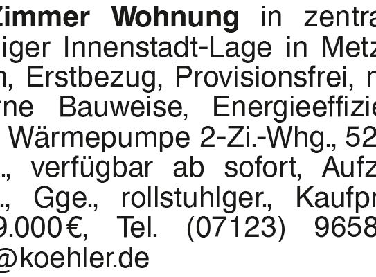 2-Zimmer Wohnung in zentraler ruhiger Innenstadt-Lage in Metzingen, Erstbezug, Provisionsfrei, moderne Bauweise, Energi…