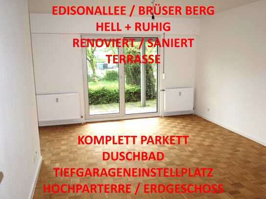 EDISONALLEE BRÜSER BERG HELL + RUHIG HOCHPARTERRE TERRASSE RENOVIERT DUSCHBAD PARKETT TG-STELLPL.