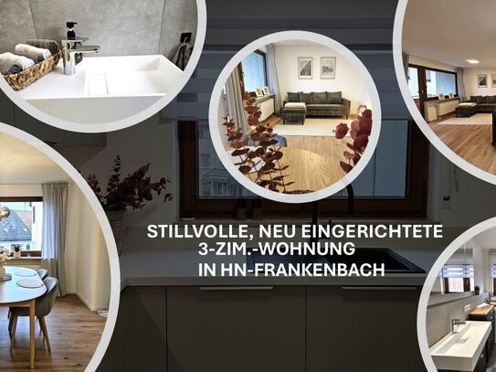 Stilvolle, neu eingerichtete 3-Zim.-Wohnung in HN-Frankenbach