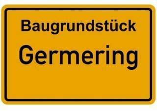 • GRUNDSTÜCK MIT BAUGENEHMIGUNG FÜR EINEN DREISPÄNNER • RUHIGE WEST-LAGE IN GERMERING •