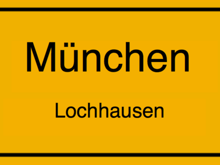 • BAUGRUNDSTÜCK IN MÜNCHEN-LOCHHAUSEN FÜR EINEN DREISPÄNNER •