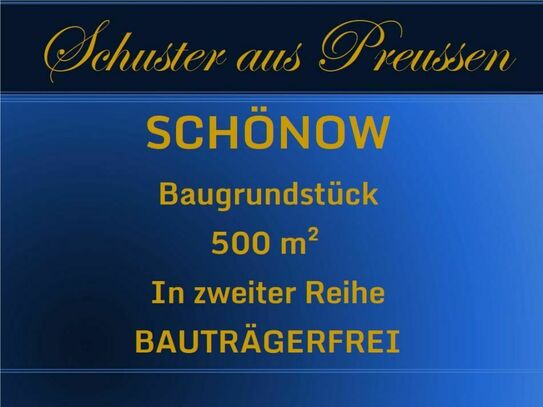 Schuster aus Preussen - Schönow bauträgerfrei - ca. 500 m² großes, hinteres Baugrundstück - Medien in der Straße - Glas…