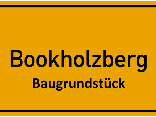 Bookholzberg: Bauplatz im Gesinenweg!