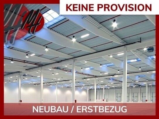 KEINE PROVISION - NEUBAU - AB 04-24 - Lager-/Logistik (30.000 m²) & Büro-/Sozial (500 m²)