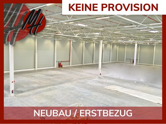 KEINE PROVISION - NEUBAU/ERSTBEZUG - Lager-/Logistikflächen (15.000 m² ) & Büro (1.000 m²)