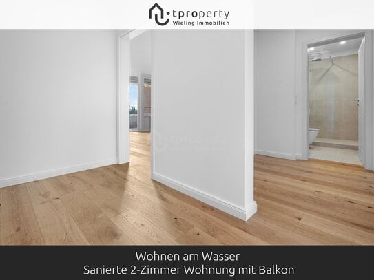 Wohnen am Wasser: Sanierte 2-Zimmer Wohnung mit Balkon