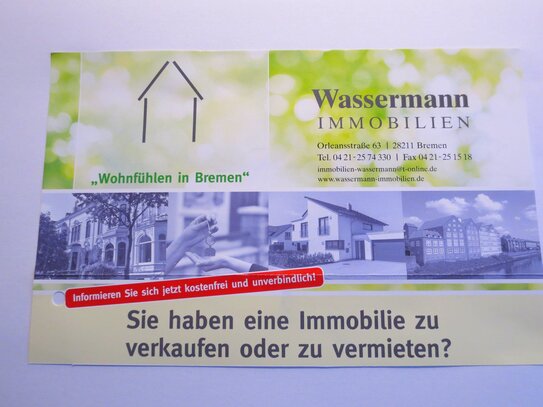 UNSERE KUNDEN SUCHEN - HÄUSER/EIGENTUMSWOHNUNGEN - VERKAUF - 2,38%, INCL.19% MwSt. VERKÄUFER/KÄUFER/PROVISION