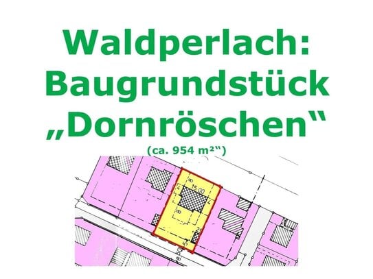 Baugrundstück "Dornröschen" in Waldperlach