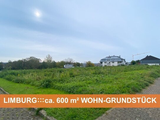 600 m²-WOHNGRUNDSTÜCK ::: TOP-ANBINDUNG ::: LIMBURG