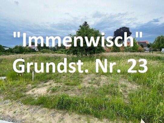 Ruhe & Natur gesucht? Grundstück im schönen Baugebiet "Immenwisch" Eyendorf- ideal für Ihre Familie!