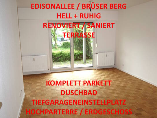 EDISONALLEE BRÜSER BERG HELL + RUHIG HOCHPARTERRE TERRASSE RENOVIERT DUSCHBAD PARKETT TG-STELLPL.