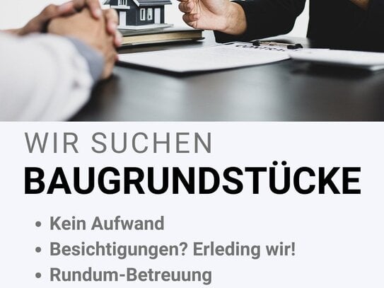 Grundstück verkaufen? Wir haben die passenden Käufer! - KOSTENFREI