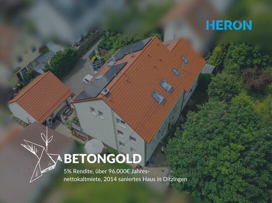 BETONGOLD - 5% Rendite, über 96.000€ Jahresnettokaltmiete, 2014 saniertes Haus in Ditzingen