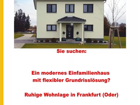 Neu zu errichtendes Einfamilienhaus in ruhiger Wohnlage von Frankfurt (Oder)