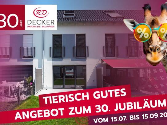 JUBILÄUMSPREISE - 30 Jahre Decker Immobilien und Bauträger!