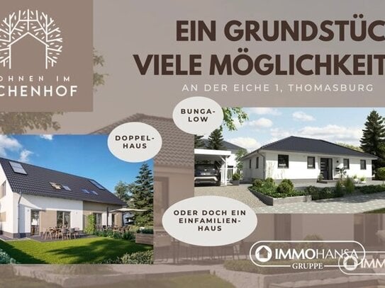 Tolles Grundstück mit vielen Möglichkeiten - EFH, Bungalow oder Doppelhaus - Sie entscheiden!