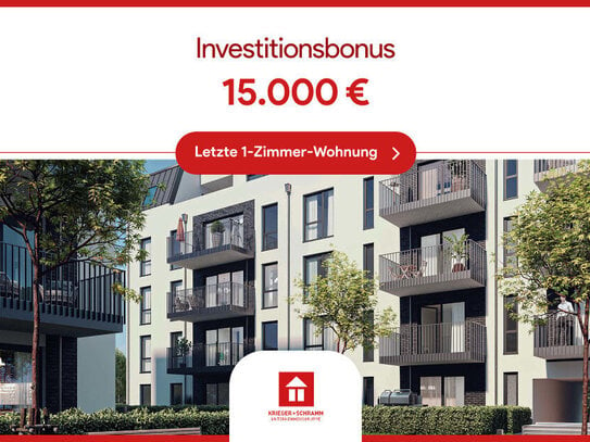 15.000 Euro BONUS: Jetzt attraktive Kapitalanlage-Wohnung sichern