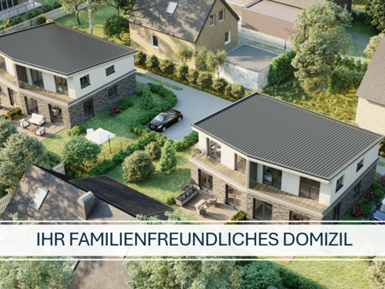 HIER ENTSTEHEN 4 DOPPELHAUSHÄLFTEN - SCHLÜSSELFERTIG - IHR FAMILIENFREUNDLICHES DOMIZIL