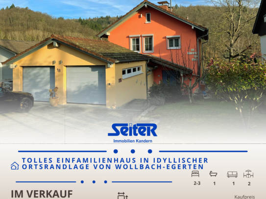 Tolles Einfamilienhaus in idyllischer Ortsrandlage von Wollbach-Egerten