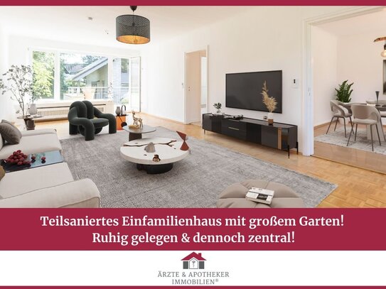 Teilsaniertes Einfamilienhaus mit großem Garten! Ruhig gelegen & dennoch zentral!