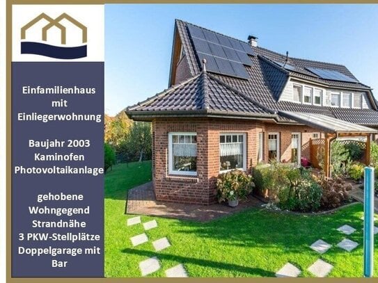 Ihr Traum-Eigenheim an der Nordsee mit vermieteter Einliegerwohnung *Strandnah, BJ 2003, PV-Anlage*