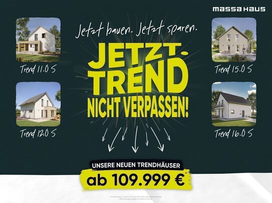 Dein Traumhaus. Jetzt!