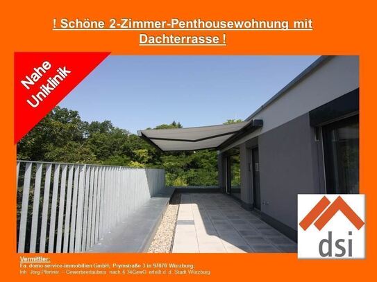 ! Möblierte 2-Zimmer-Penthousewohnung mit Dachterrasse!