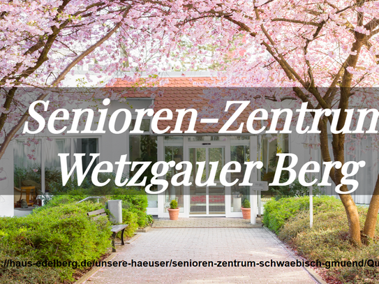 #Reserviert#Wohnung in gepflegter Seniorenresidenz in GD-Wetzgau- sichere Miete in unsicheren Zeiten