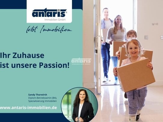 antaris Immobilien GmbH ** Gute Lage! Moderne Ausstattung! **