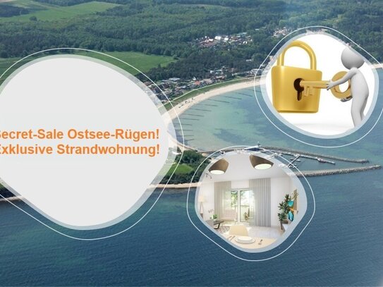 SECRET SALE Ostsee-Rügen! EXCLUSIVE Strand-Wohnung in BESTER LAGE!