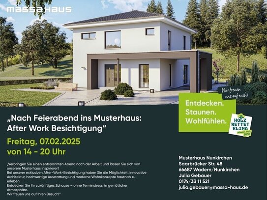 Nach Feierabend ins Musterhaus! After Work Besichtigung am 07.02. in Nunkirchen