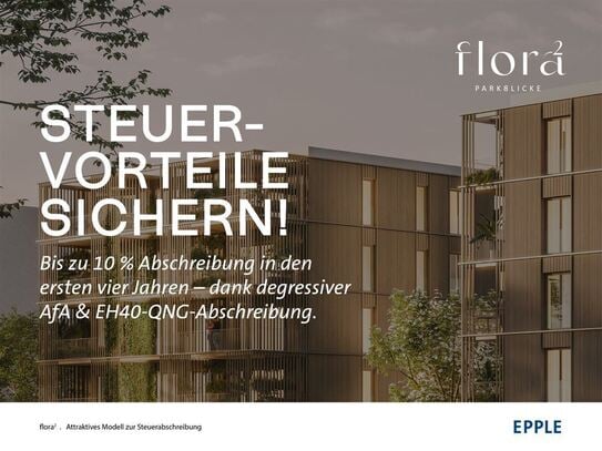 Von degressiver Abschreibung & Sonder-AfA profitieren: 3-Zimmer-Neubau mit Süd-Loggia & Parkblick.