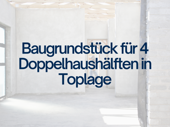 TOPLAGE in Quickborn - Baugrundstück mit Bauvorbescheid für 2 Doppelhäuser mit 480 m² Wfl