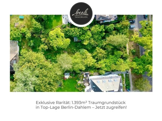 Exklusive Rarität: 1.393m² Traumgrundstück in Top-Lage Berlin-Dahlem - Jetzt zugreifen!