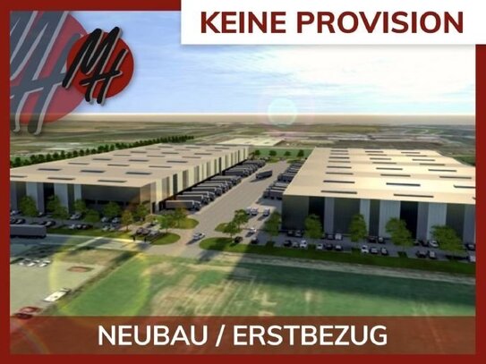 KEINE PROVISION - NEUBAU - AB 04-24 - Lager-/Logistik (15.000 m²) & Büro-/Sozial (500 m²)