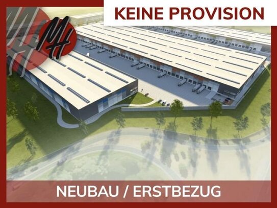 PROVISIONSFREI! NEUBAU! Lager-/Logistikflächen (60.000 qm) & Büroflächen zu vermieten