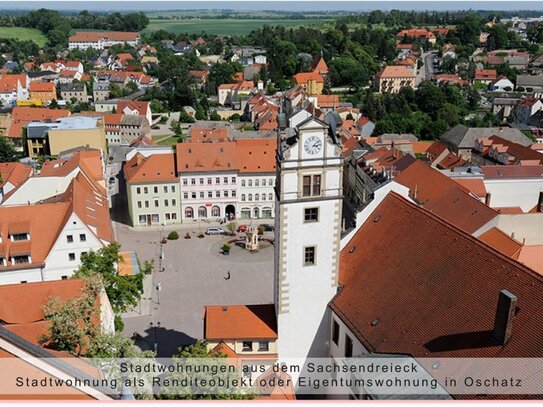 Stadtwohnungen aus dem Sachsendreieck als Renditeobjekt oder Eigentum in Oschatz...