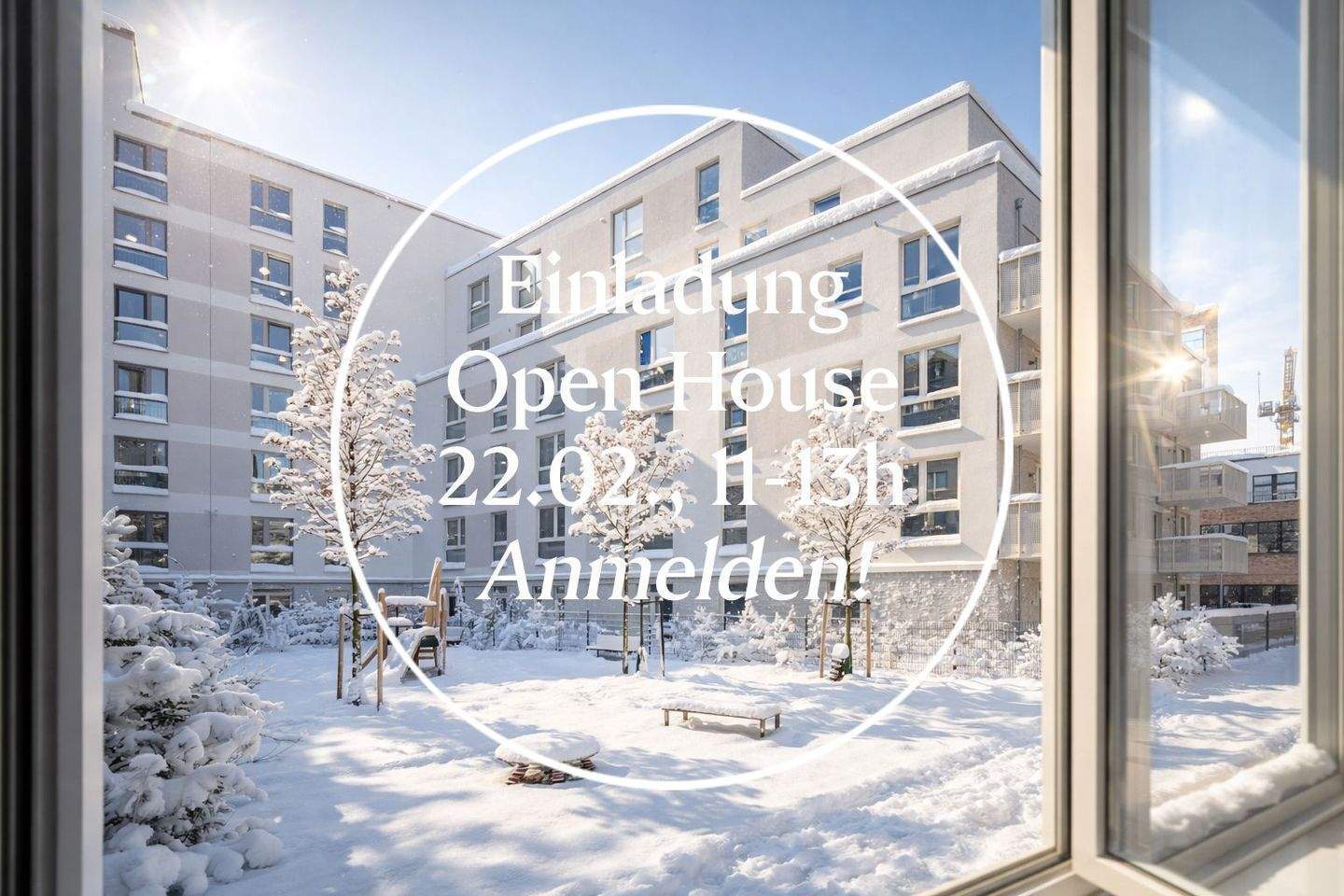 OPEN HOUSE AM 22.02.* Investieren, wo die Zukunft wohnt!