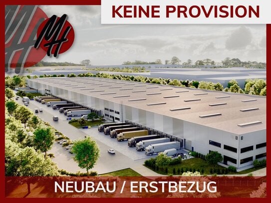 KEINE PROVISION - NEUBAU - Lager-/Logistik (40.000 m²) & Büro-/Mezzanine (3.500 m²)