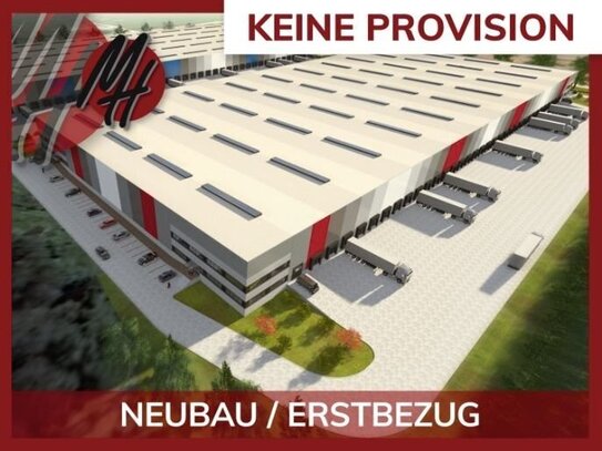 KEINE PROVISION - NEUBAU - Lager-/Logistikflächen (10.000 m²) & variabel Büro-/Mezzanineflächen