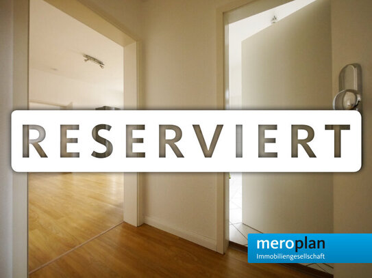 BEREITS RESERVIERT | KOMPLETT RENOVIERT | 2 Zimmer auf 63qm | Einbauküche | meroplan Immobilien GmbH