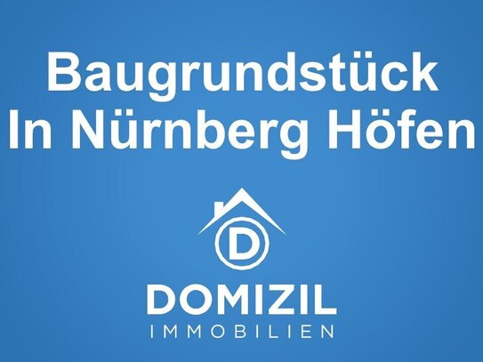 Baugrundstück in Nürnberg - Höfen