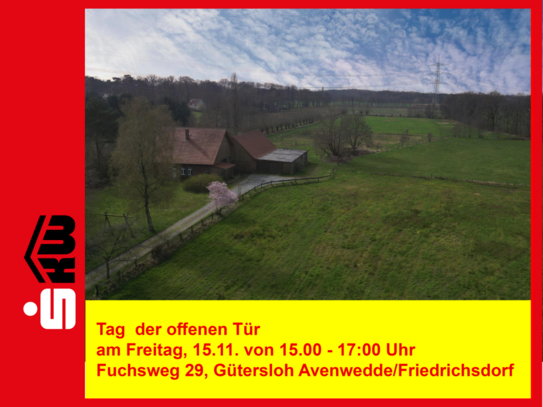 Tag der offen Tür 15.11. 15.00 -17.00 Uhr *** 4085 G Hofstelle in Gütersloh