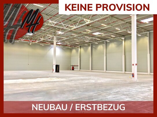 KEINE PROVISION - NEUBAU/ERSTBEZUG - Lager-/Logistikflächen (15.000 m² ) & Büro (1.000 m²)