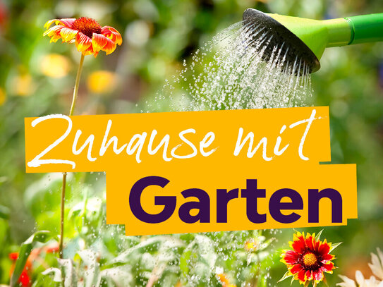 Natur pur! Wohnung mit eigenem Garten