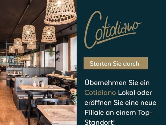 Franchise mit Cotidiano - Mögliche Neueröffnung