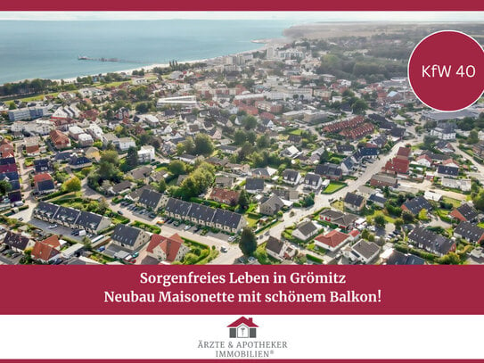 Sorgenfreies Leben in Grömitz Neubau Maisonettewohnung mit schönem Balkon!