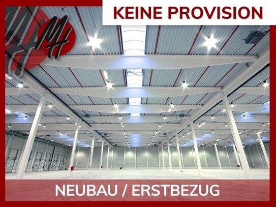 KEINE PROVISION - NEUBAU - AB 04-24 - Lager-/Logistik (10.000 m²) & Büro-/Sozial (500 m²)